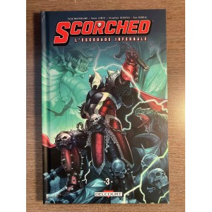 SCORCHED T03 L'ESCOUADE INFERNALE - DELCOURT (2023) SPAWN
