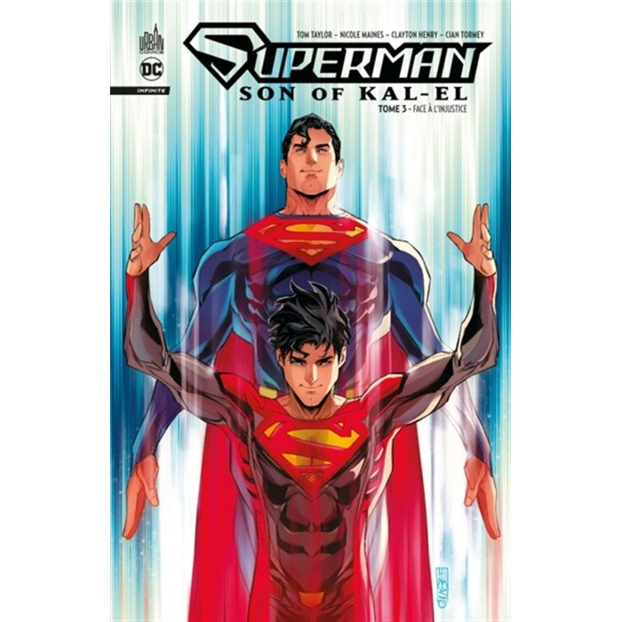 SUPERMAN: SON OF KAL-EL INFINITE TOME 03: FACE À L'INJUSTICE - URBAN COMICS (2023)