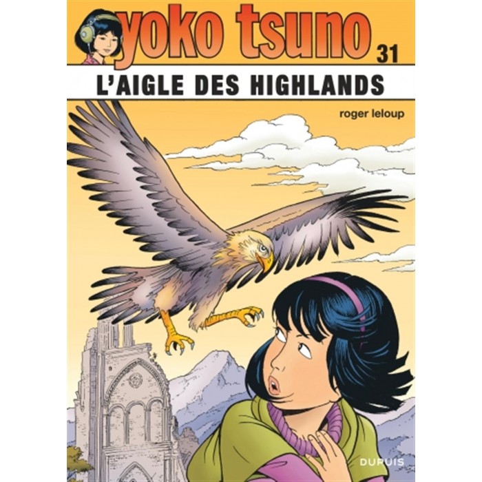 YOKO TSUNO 31: L'AIGLE DES HIGHLANDS - DUPUIS (2024)