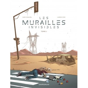 LES MURAILLES INVISIBLES TOME 01 - DARGAUD (2023)