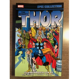 THOR EPIC COLLECTION TP VOL. 09 - EVEN AN IMMORTAL CAN DIE - MARVEL (2023)