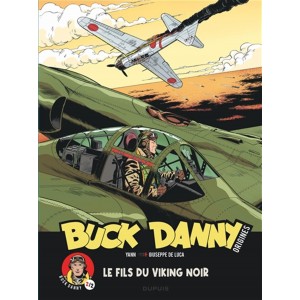 BUCK DANNY ORIGINES T02: LE FILS DU VIKING NOIR - DUPUIS (2023)