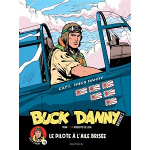 BUCK DANNY ORIGINES T01: LE PILOTE À L'AILE BRISÉE - DUPUIS (2022)