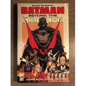 BATMAN BEYOND THE WHITE KNIGHT HC - SEAN MURPHY - DC COMICS (2023)