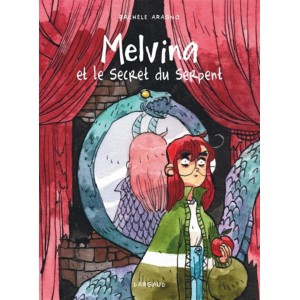 MELVINA TOME 02: MELVINA ET LE SECRET DU SERPENT -  DARGAUD (2023)
