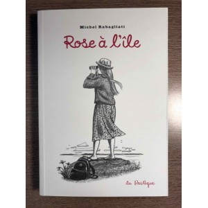 ROSE À L'ÎLE - MICHEL RABAGLIATI - LA PASTÈQUE (2023)