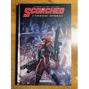SCORCHED T02 L'ESCOUADE INFERNALE - DELCOURT (2023) SPAWN