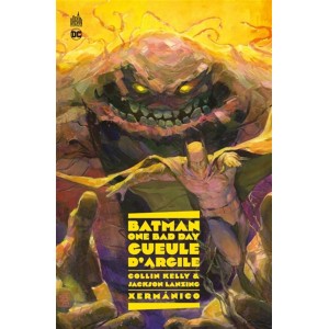 BATMAN ONE BAD DAY: GUEULE D'ARGILE -  URBAN COMICS (2023)