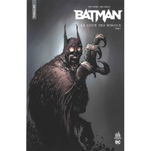 BATMAN: LA COUR DES HIBOUX T01 - COLLECTION NOMAD - URBAN COMICS (2022)