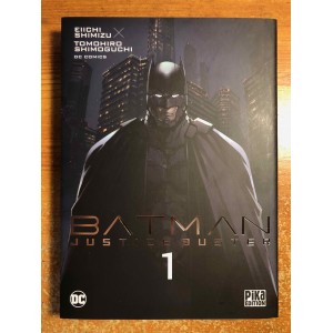 BATMAN JUSTICE BUSTER T01 - VERSION FRANÇAISE - DC COMICS PIKA EDITION (2022)