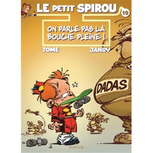 LE PETIT SPIROU 19: ON PARLE PAS LA BOUCHE PLEINE! - DUPUIS (2022)