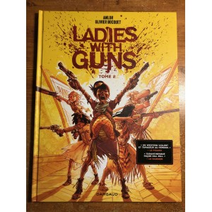 LADIES WITH GUNS TOME 02 - DARGAUD (2022)