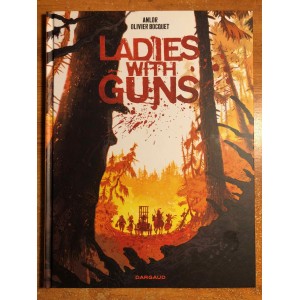 LADIES WITH GUNS TOME 01 - DARGAUD (2022)