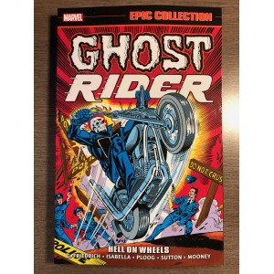 GHOST RIDER EPIC COLLECTION TP VOL. 01 - HELL ON WHEELS - MARVEL (2022)
