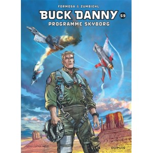 BUCK DANNY 59: PROGRAMME SKYBORG - DUPUIS (2022)