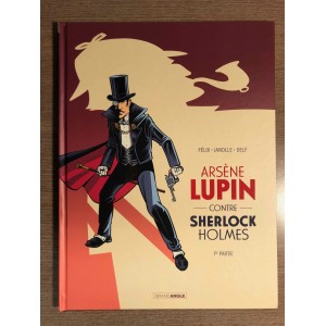 ARSÈNE LUPIN CONTRE SHERLOCK HOLMES (1re PARTIE) - GRAND ANGLE (2022)