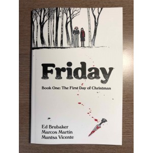 FRIDAY TP BOOK ONE: THE FIRST DAY OF CHRISTMAS - ED BRUBAKER - IMAGE COMICS (2021)
