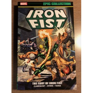 IRON FIST EPIC COLLECTION TP VOL. 01 - THE FURY OF IRON FIST - NEW PTG MARVEL (2018)