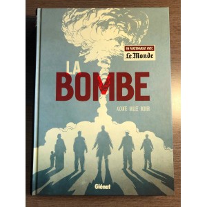 LA BOMBE - ALCANTE / BOLLEE / RODIER - GLÉNAT (2020)