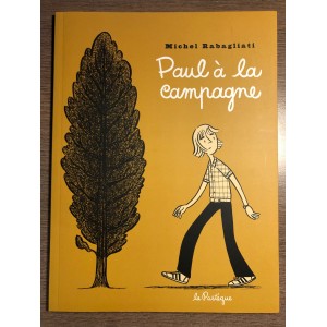PAUL À LA CAMPAGNE - MICHEL RABAGLIATI - LA PASTÈQUE (1999)