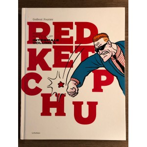 RED KETCHUP INTÉGRALE VOLUME 1 - RÉAL GODBOUT / PIERRE FOURNIER - LA PASTÈQUE (2012)